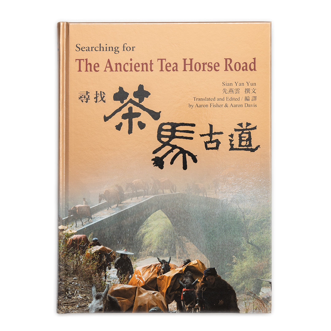 Searching for The Ancient Tea Horse Road